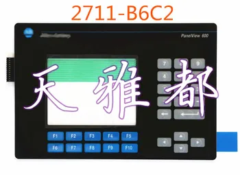 NOVO PanelView 600 2711-B6C2 2711-B6C5 2711-B6C8 2711-B6C10 IHM PLC Interruptor de Membrana teclado teclado